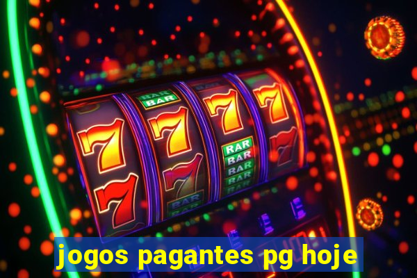 jogos pagantes pg hoje